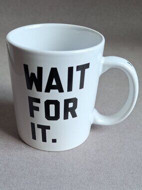 Hamilton: Wait For It. USED Coffee Mug (Musical, Lin-Manuel Miranda) PM